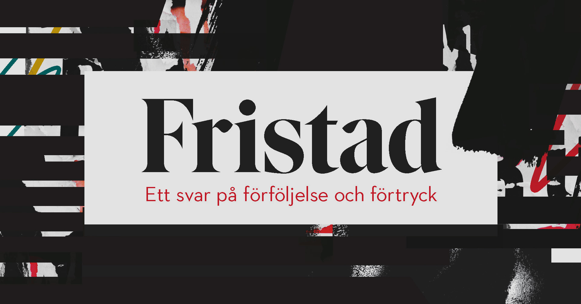 Grafik runt texten Fristad - ett svar på förföljelse och förtryck